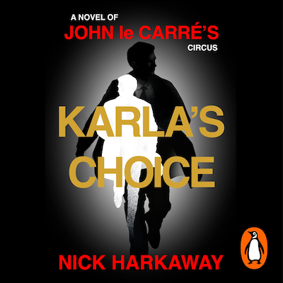 Karla's Choice – omslag til lydbogen af Nick Harkaway, John le Carré