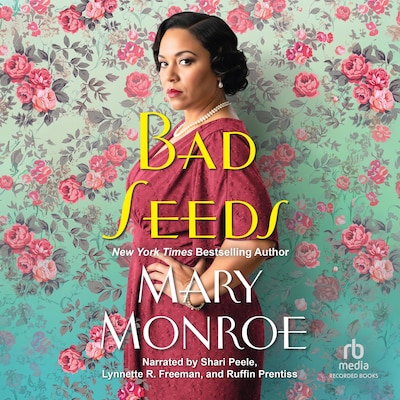 Bad Seeds – omslag til lydbogen af Mary Monroe