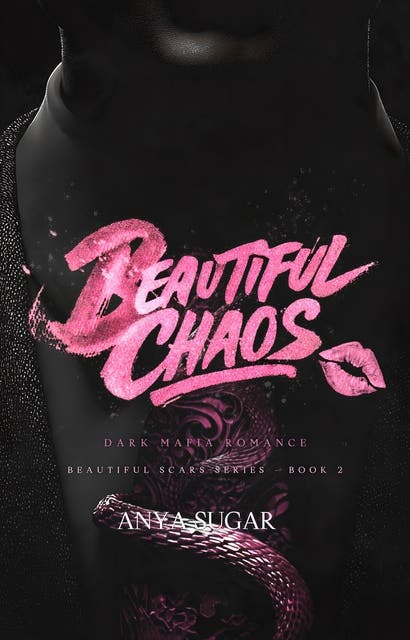 Beautiful Chaos: Dark Mafia Romance – omslag til lydbogen af Anya Sugar