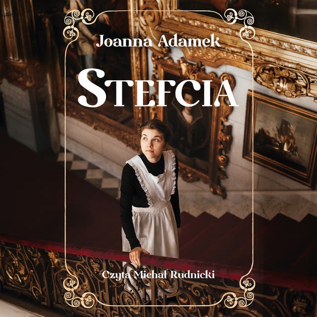 Stefcia – okładka audiobooka, autor Joanna Adamek