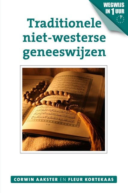 Traditionele niet-westerse geneeswijzen – omslag van het luisterboek van Corwin Aakster,Fleur Kortekaas