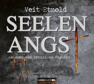 Seelenangst – okładka audiobooka, autor Veit Etzold