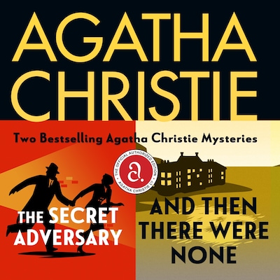 The Secret Adversary & And Then There Were None