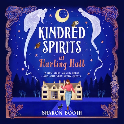 Kindred Spirits at Harling Hall - Ghosts of Rowan Vale - Curl up with a BRAND NEW cosy, romantic series with a magical twist from Sharon Booth for 2025 (Unabridged) – omslag til lydbogen af Sharon Booth