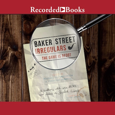 Baker Street Irregulars 2 – omslag van het luisterboek van Michael Ventrella
