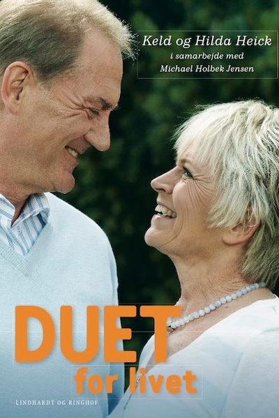 Duet for livet. – omslag til lydbogen af Hilda Heick, Keld Heick Keld Heick, Michael Holbek Jensen
