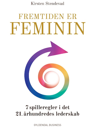 Fremtiden er feminin – omslag til lydbogen af Kirsten Stendevad