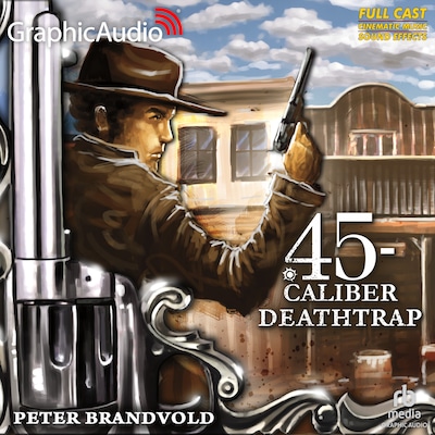 Deathtrap [Dramatized Adaptation] – omslag til lydbogen af Peter Brandvold