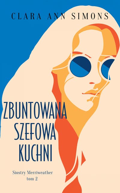 Zbuntowana szefowa kuchni