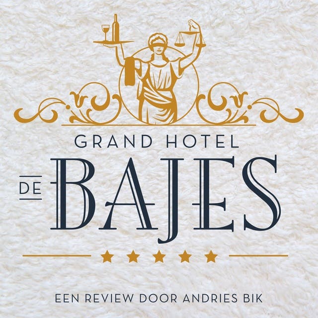 Grand Hotel de Bajes: De Nederlandse gevangenis: drugs, steaks & playstations - een waargebeurd verhaal – omslag van het luisterboek