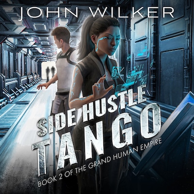 Side Hustle Tango – omslag til lydbogen af John Wilker