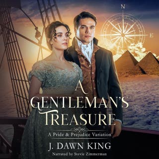 A Gentleman's Treasure: A Pride & Prejudice Variation
