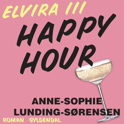 Happy hour – omslag til lydbogen af Anne-Sophie Lunding-Sørensen
