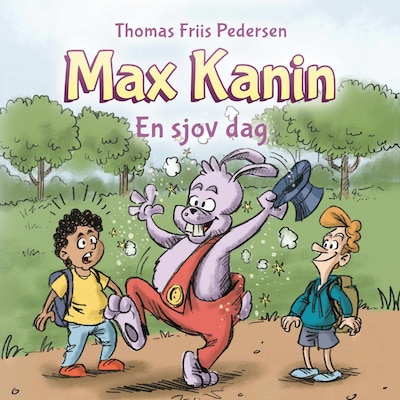 Max Kanin #2: En sjov dag – omslag til lydbogen af Thomas Friis Pedersen