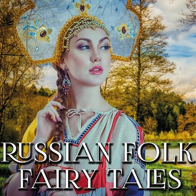 Russian Folk Fairy Tales – omslag til lydbogen af Alexander Afanasyev