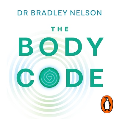 The Body Code – omslag til lydbogen af Bradley Nelson