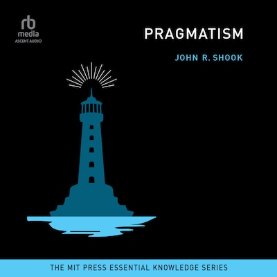 Pragmatism – omslag til lydbogen af John R. Shook