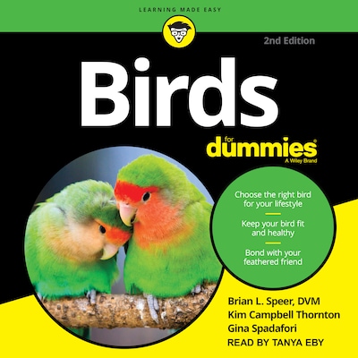 Birds for Dummies – omslag til lydbogen af Gina Spadafori, Brian L. Speer, DVM, Kim Campbell Thornton