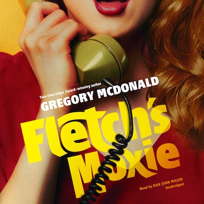 Fletch’s Moxie – omslag til lydbogen af Gregory Mcdonald