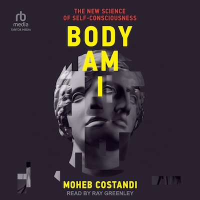 Body Am I – omslag til lydbogen af Moheb Costandi