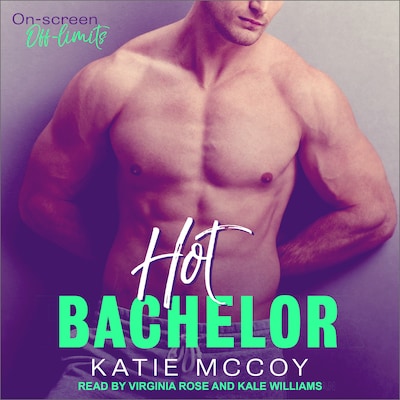 Hot Bachelor – omslag til lydbogen af Katie McCoy