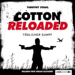 Tödlicher Sumpf (Cotton Reloaded 21) – okładka audiobooka, autor Timothy Stahl