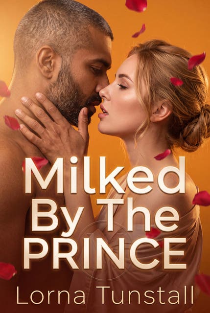 Milked By The Prince: Historical Erotic Lactation Breeding Romance – omslag til lydbogen af Lorna Tunstall
