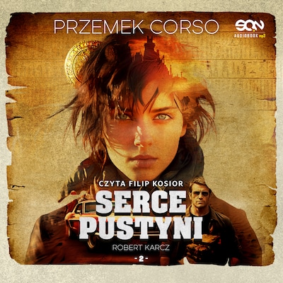 Serce pustyni – okładka audiobooka, autor Przemek Corso