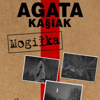 Mogiłka – okładka audiobooka, autor Agata Kasiak