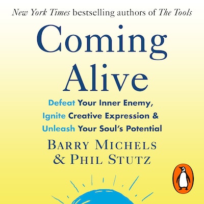Coming Alive – omslag til lydbogen af Phil Stutz, Barry Michels