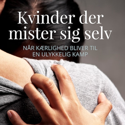 Kvinder der mister sig selv – omslag til lydbogen af Nicole Albæk