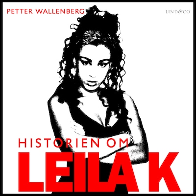 Historien om Leila K