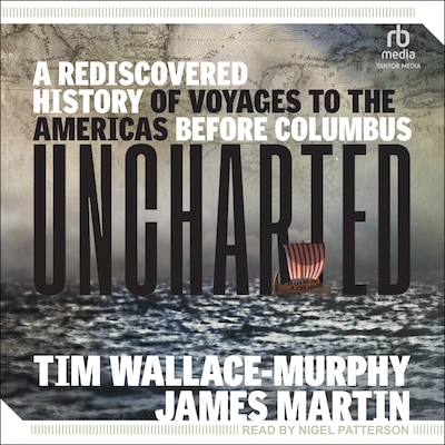 Uncharted – omslag til lydbogen af Tim Wallace-Murphy, James Martin