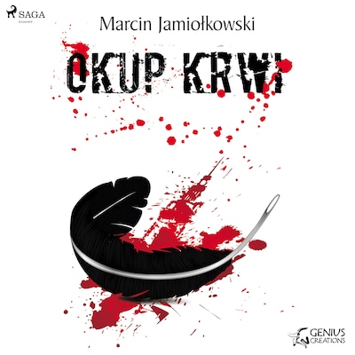 Okup krwi – okładka audiobooka, autor Marcin Jamiołkowski
