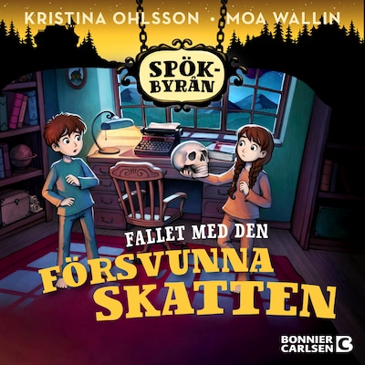 Spökbyrån. Fallet med den försvunna skatten