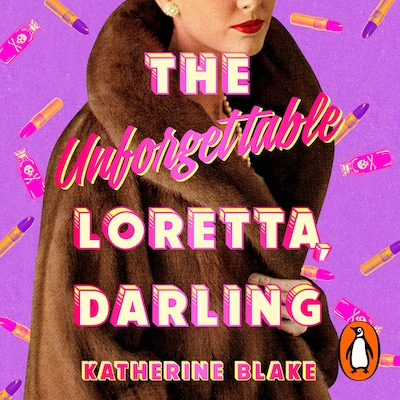 The Unforgettable Loretta, Darling – omslag til lydbogen af Katherine Blake