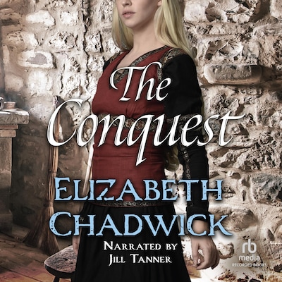 The Conquest – omslag til lydbogen af Elizabeth Chadwick