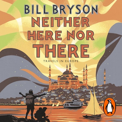 Neither Here, Nor There – omslag til lydbogen af Bill Bryson