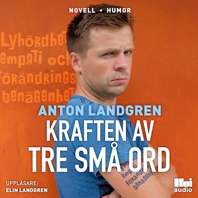 Kraften av tre små ord – omslag till ljudboken av Anton Landgren