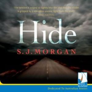 Hide – okładka audiobooka, autor S J Morgan
