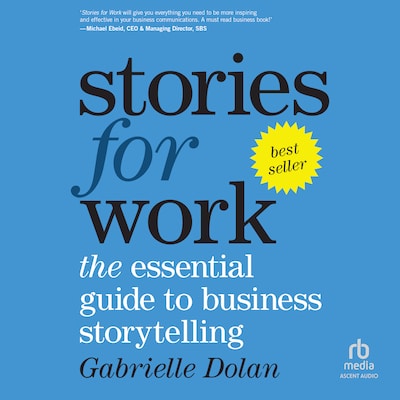 Stories for Work – omslag til lydbogen af Gabrielle Dolan