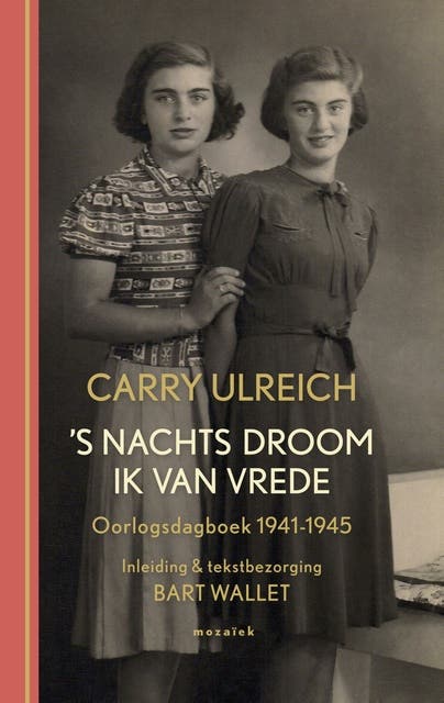 's Nachts droom ik van vrede: oorlogsdagboek 1941-1945 – omslag van het luisterboek van Carry Ulreich
