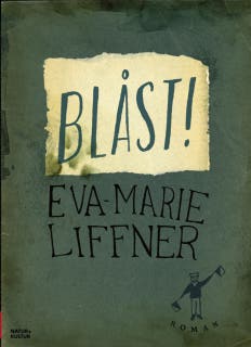 Blåst! – omslag till ljudboken av Eva-Marie Liffner