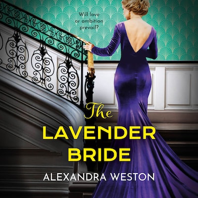 The Lavender Bride - A BRAND NEW glamorous, gripping historical read from the author of The Hollywood Governess for 2025 (Unabridged) – omslag til lydbogen af Alexandra Weston