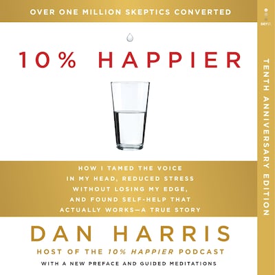 10% Happier 10th Anniversary – omslag til lydbogen af Dan Harris