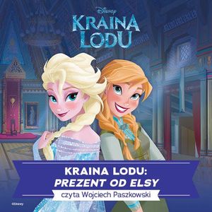 Kraina lodu. Prezent od Elsy – okładka audiobooka