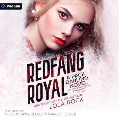 Redfang Royal – omslag til lydbogen af Lola Rock