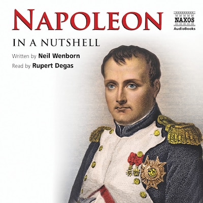 Napoleon – In a Nutshell