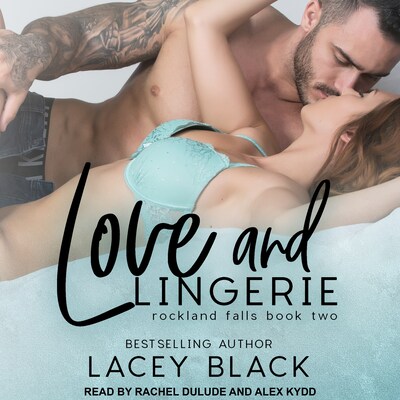 Love and Lingerie – omslag til lydbogen af Lacey Black
