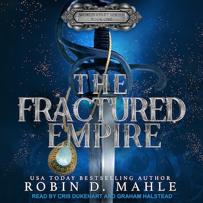 The Fractured Empire – omslag til lydbogen af Robin D. Mahle